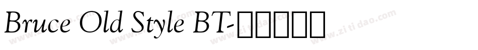 Bruce Old Style BT字体转换